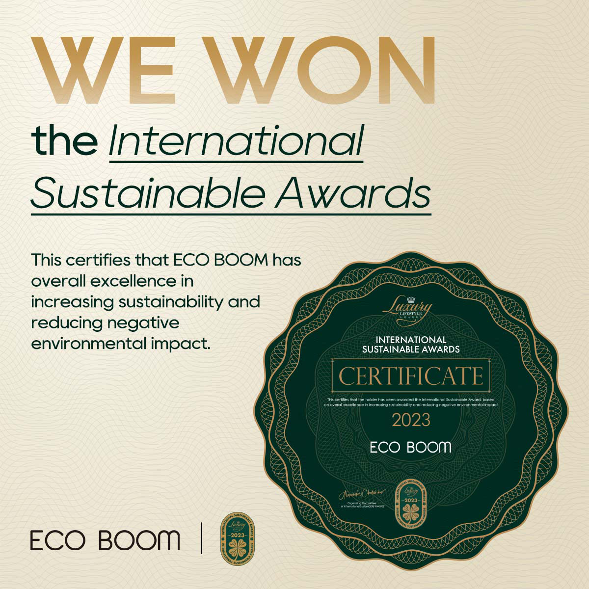 We won the International Sustainable Award