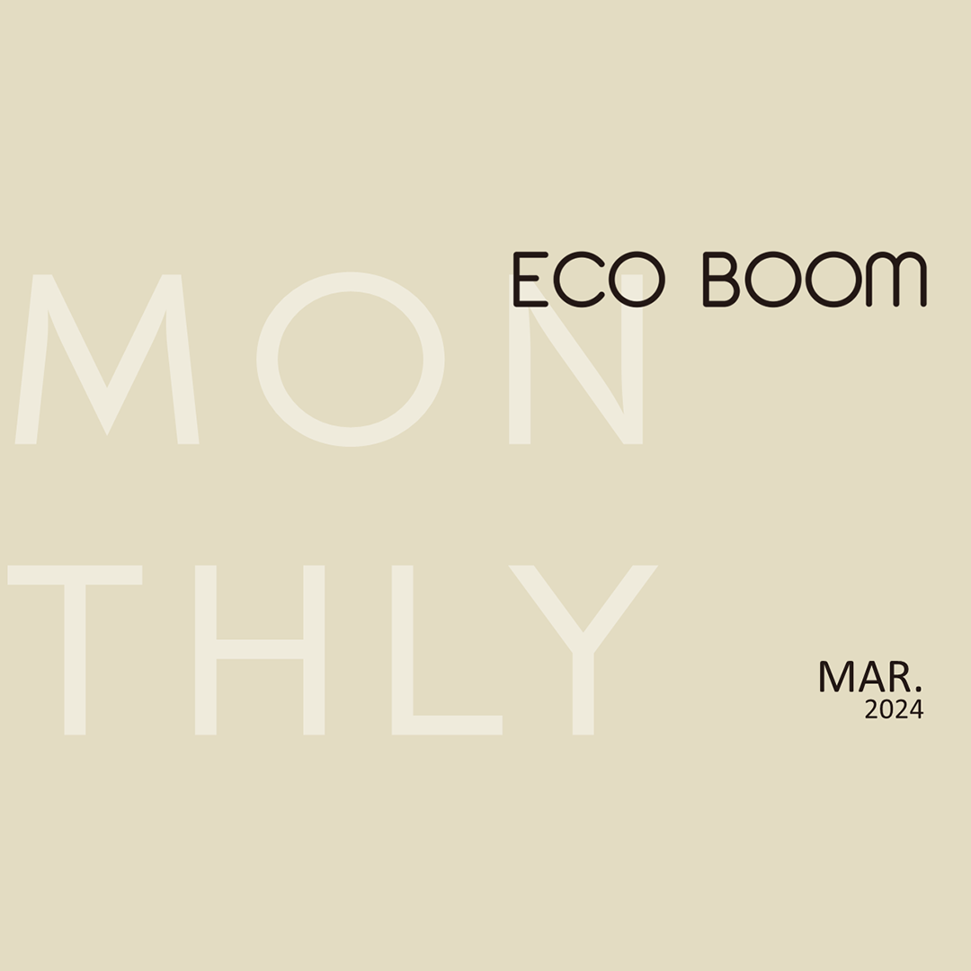 ECO BOOM Monthly MAR