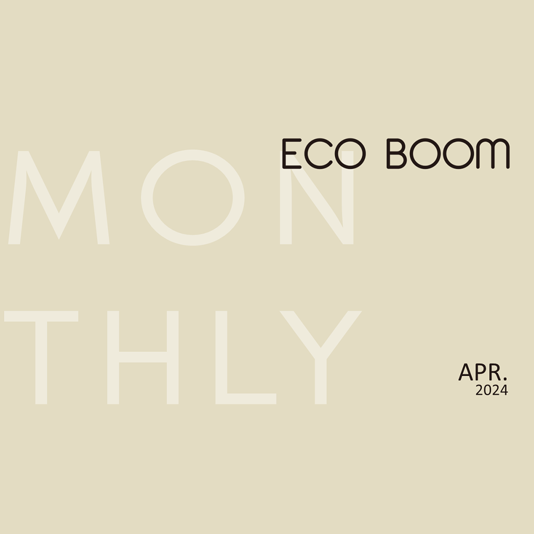 ECO BOOM Monthly APR 2024