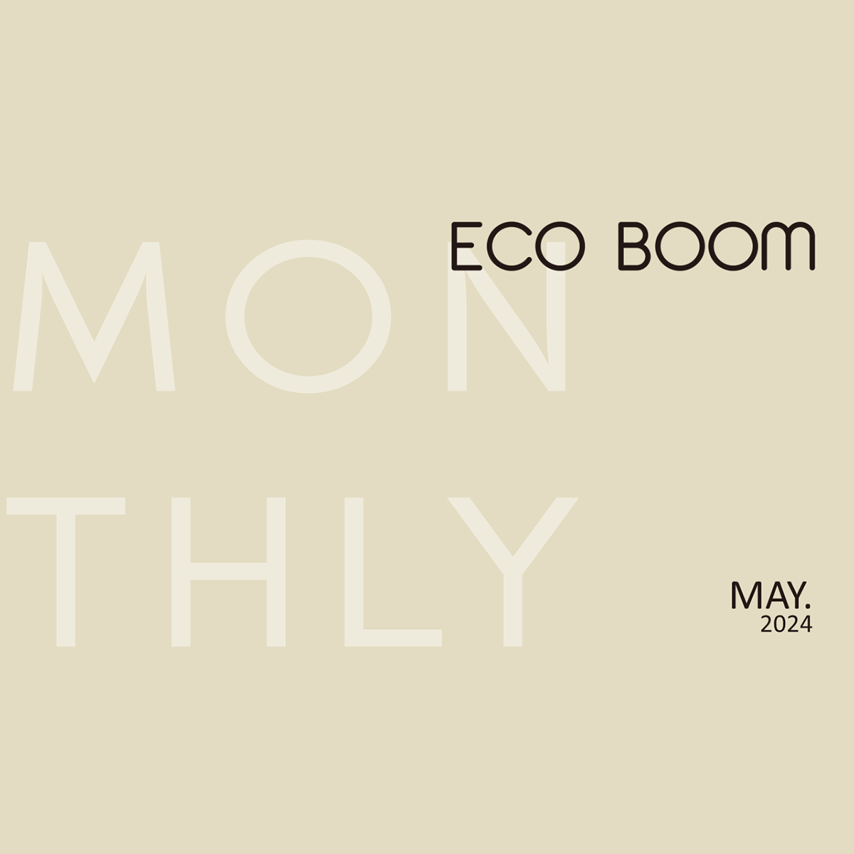 ECO BOOM Monthly MAY 2024